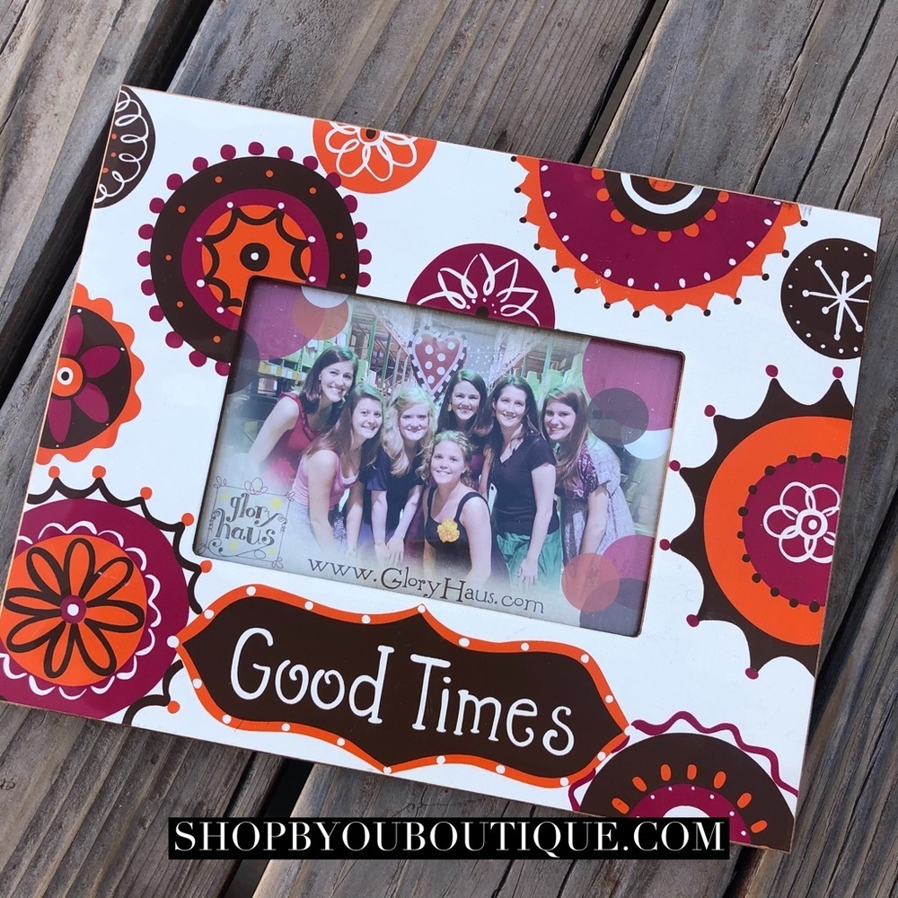 Good Times Picture Frame
